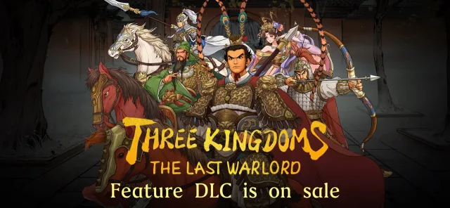 ThreeKingdoms The Last Warlord | Games | XWorld