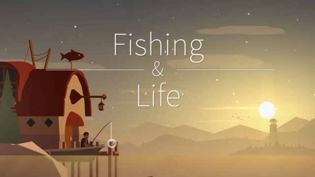 Fishing and Life | Games | XWorld