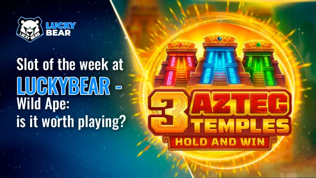 Slot of the week at LuckyBear Casino — Wild Ape: is it worth playing?