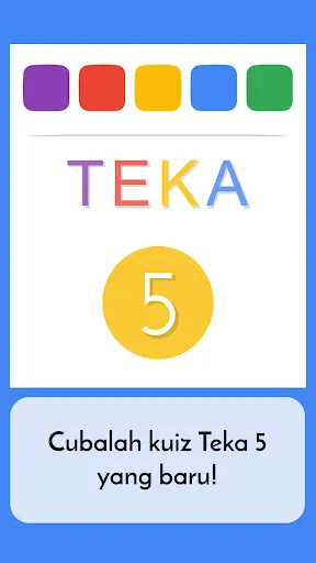 Teka 5 - Kuiz Bahasa Melayu | Permainan | XWorld