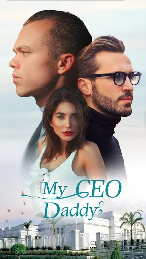 ReadNow - My CEO Daddy -Novels | Games | XWorld