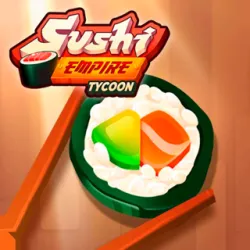 XWorld | Sushi Empire Tycoon—Idle Game XWorld | Sushi Empire Tycoon—Idle Game