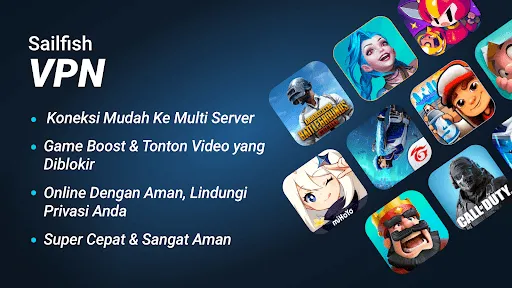 SailfishVPN - VPN Cepat&Aman | Permainan | XWorld