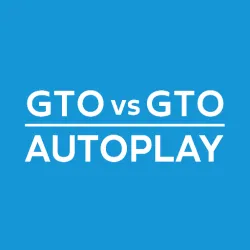 XWorld | Poker GTO vs GTO Auto play