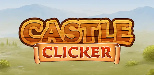 Castle Clicker: City Builder | Games | XWorld