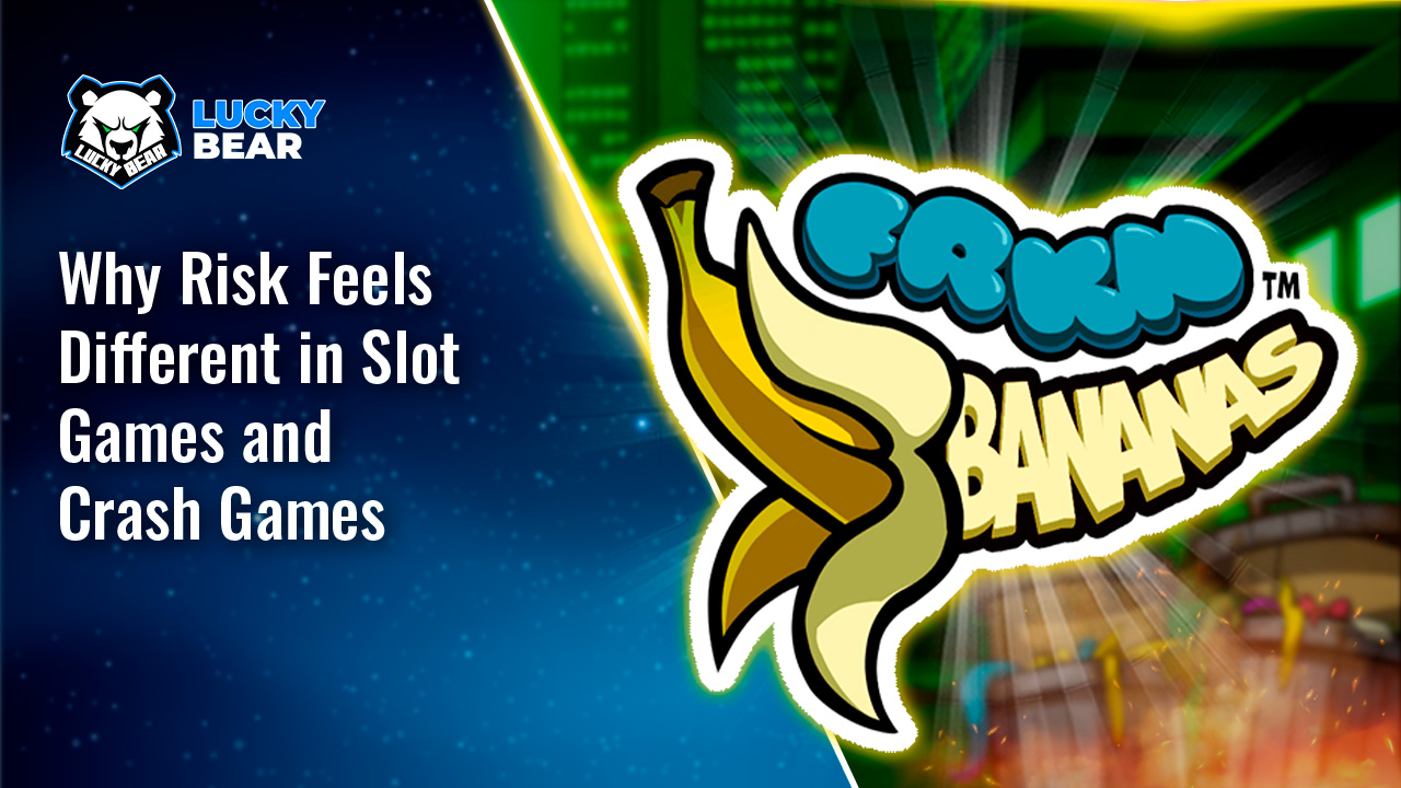 Why Risk Feels Different in Slot Games and Crash Games