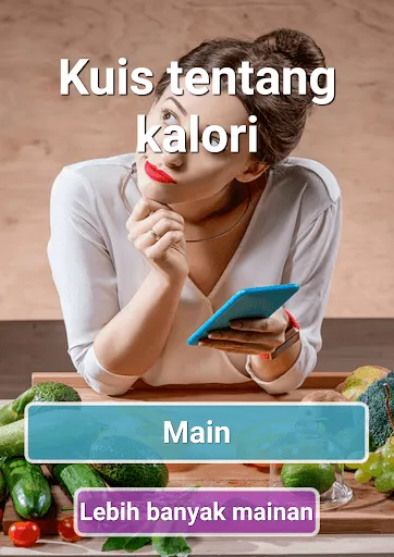 Kuis tentang kalori: Makanan d | Permainan | XWorld
